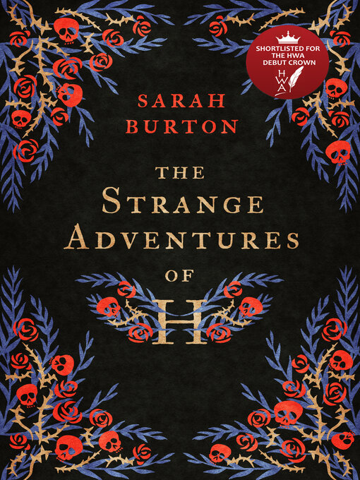 Title details for The Strange Adventures of H by Sarah Burton - Available